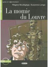 Lire et sentrainer: La momie du Louvre + online audio
