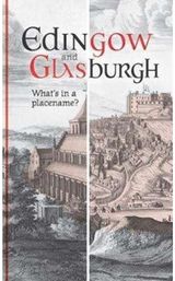 Edingow and Glasburgh: What's in a Placename?