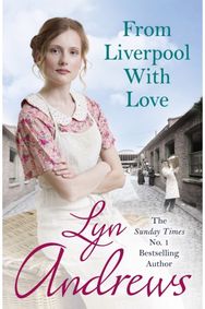 From Liverpool With Love: A moving and heartwarming saga that will move you to tears