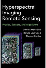 Hyperspectral Imaging Remote Sensing: Physics, Sensors, and Algorithms