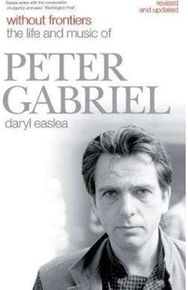 Without Frontiers: The Life and Music of Peter Gabriel
