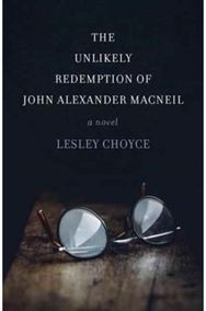 Unlikely Redemption of John Alexander MacNeil