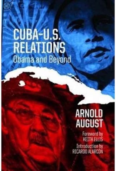 Cuba-U.S. Relations: Obama and Beyond