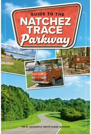 Guide to the Natchez Trace Parkway