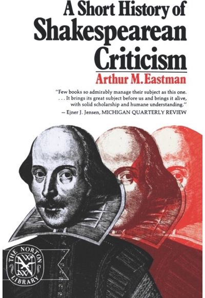 Short History of Shakespearean Criticism