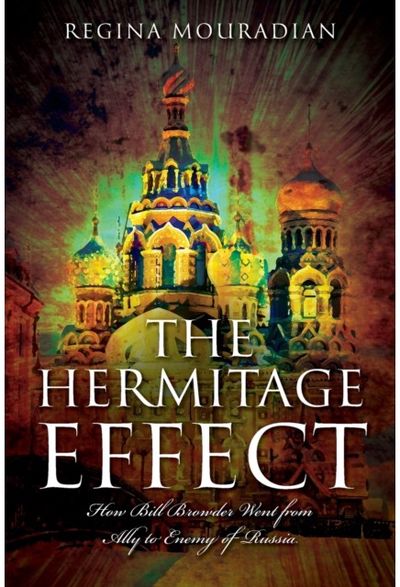 Hermitage Effect: How Bill Browder Went from Ally to Enemy of Russia