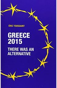 Greece 2015: there was an alternative
