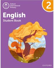 Oxford International Primary English: Student Book Level 2