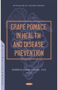 Grape Pomace in Health and Disease Prevention