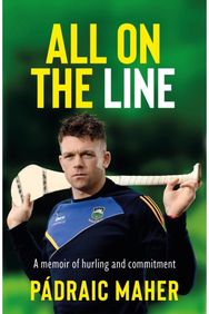 All on the Line: A memoir of hurling and commitment