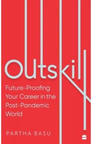 Outskill: Future Proofing Your Career in the Post-Pandemic World