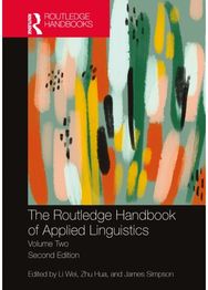 Routledge Handbook of Applied Linguistics: Volume Two