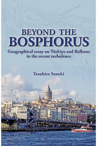 Beyond the Bosphorus