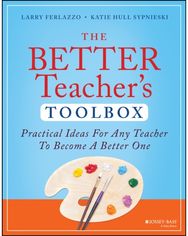 Better Teachers Toolbox: Practical Ideas for Any Teacher to Become a Better One