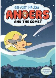 Anders and the Comet: Anders 1