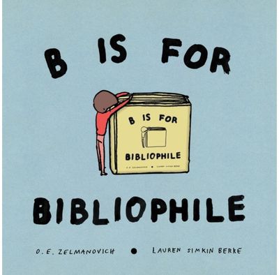 B Is For Bibliophile