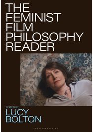 Feminist Film Philosophy Reader