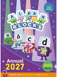 Alphablocks Annual 2027