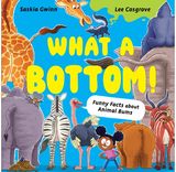 What a Bottom!: Terrific Tales of Mighty Bums