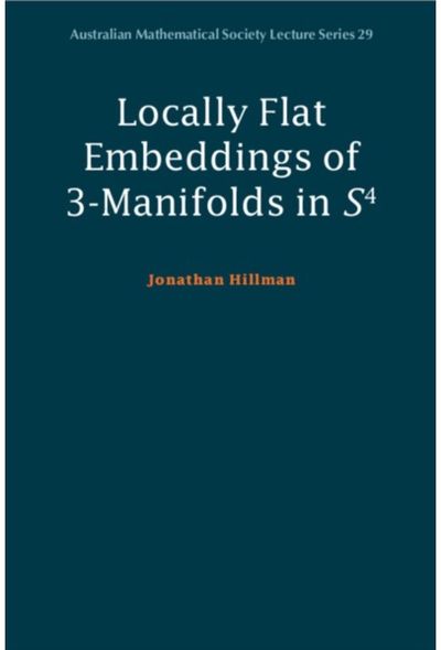 Locally Flat Embeddings of 3-Manifolds in S4