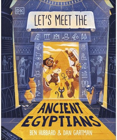 Lets Meet the Ancient Egyptians