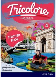 Tricolore 6e edition: Tricolore 4 Teacher Book and audio Pack