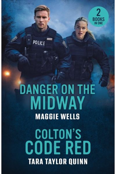 Danger On The Midway / Coltons Code Red: Danger on the Midway (Arkansas Special Agents) / Colton's Code Red (the Coltons of Dark Canyon)