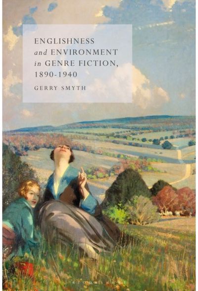Englishness and Environment in Genre Fiction, 1890-1940