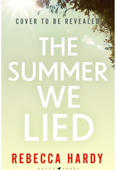Summer We Lied: An atmospheric, twisty thriller from a blazing new talent
