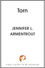 Torn: The steamy sequel in paranormal romance series WICKED by bestselling author, Jennifer L. Armentrout