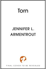 Torn: The steamy sequel in paranormal romance series WICKED by bestselling author, Jennifer L. Armentrout