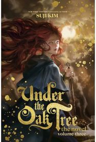 Under the Oak Tree, Vol. 3 (novel)