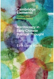 Meritocracy in Early Chinese Political Thought