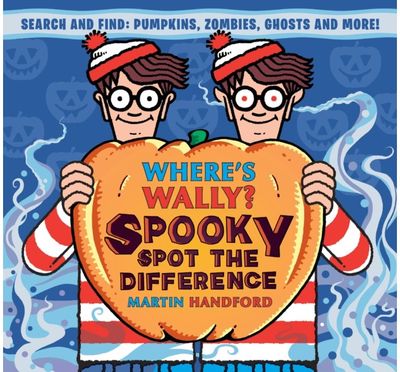 Wheres Wally? Spooky Spot the Difference: A Where's Wally? Halloween spot-the-difference activity book from the iconic search-and-find series with vampires, pirates, monsters, ghosts and more - the perfect gift for any age