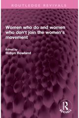 Women who do and women who dont join the womens movement