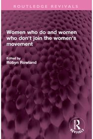 Women who do and women who dont join the womens movement