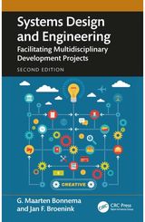 Systems Design and Engineering: Facilitating Multidisciplinary Development Projects