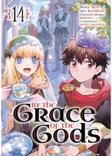 By the Grace of the Gods (Manga) 14
