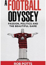 Football Odyssey: Passion, Politics & the Beautiful Game
