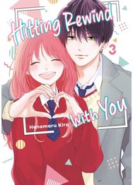 Hitting Rewind With You 3