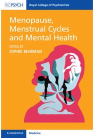 Menopause, Menstrual Cycles and Mental Health