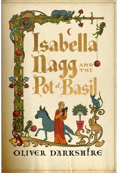 Isabella Nagg and the Pot of Basil: A delightfully witty cosy fantasy for lovers of Pratchett