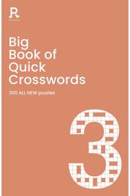 Big Book of Quick Crosswords Book 3 NEW EDITION: a bumper crossword book for adults containing 300 ALL NEW puzzles