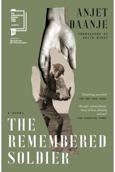 Remembered Soldier: Longlisted for the International Booker Prize 2026