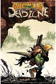 Godzilla: Escape the Deadzone [Kai-Sei Era], Vol. 1