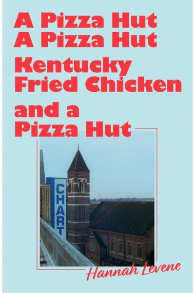 Pizza Hut, a Pizza Hut, Kentucky Fried Chicken and a Pizza Hut