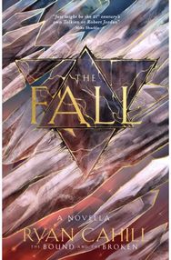 Fall: The Bound and the Broken Novella