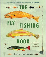 Fly Fishing Book: An Artful Guide to Angling