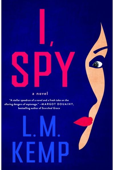 I, Spy: A Novel