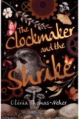 Clockmaker and the Shrike